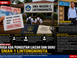 Diduga Ada Pungutan Pengambilan Ijazah dan SKHU di SMAN 1 Lintongnihuta, Kepala Sekolah Bantah, Cabang Dinas Siap Telusuri